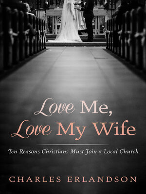 cover image of Love Me, Love My Wife